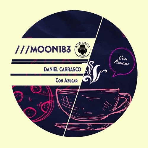 Daniel Carrasco - Con Azucar [MOON183]